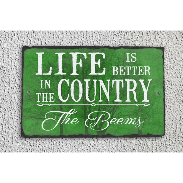 Handmade and Customizable Slate Home Sign - Personalized Life is Better in the Country Plaque - Sassy Squirrel Ink